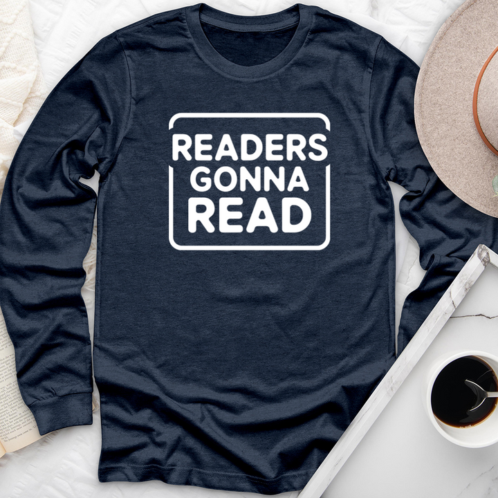 readers gonna read long sleeve unisex tee