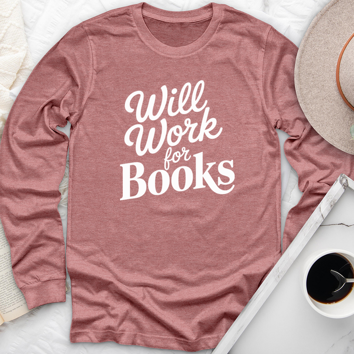 will work for books long sleeve unisex tee