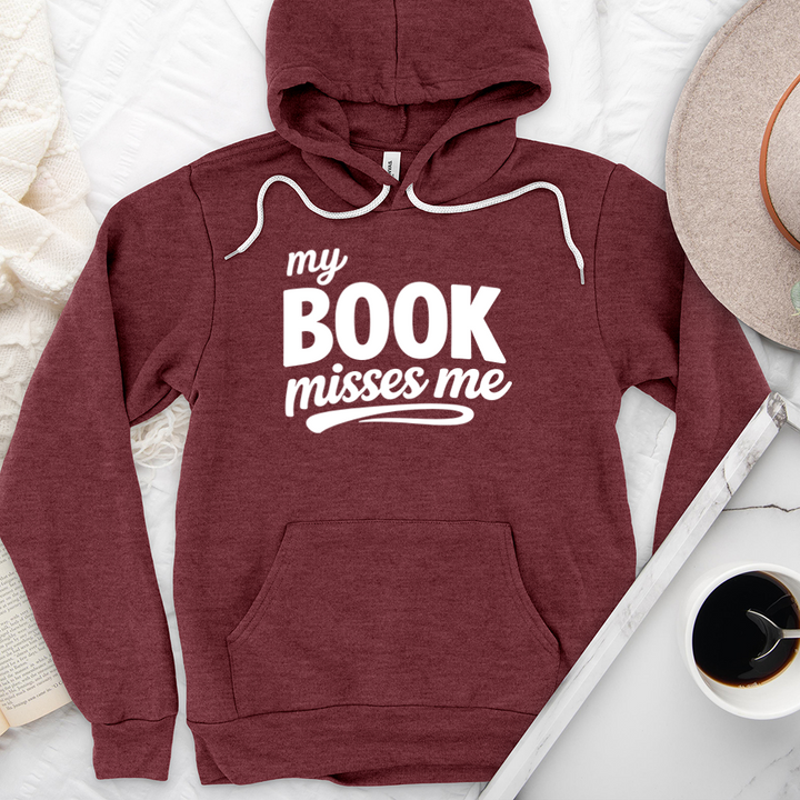 my book misses me premium hoodie sweatshirt