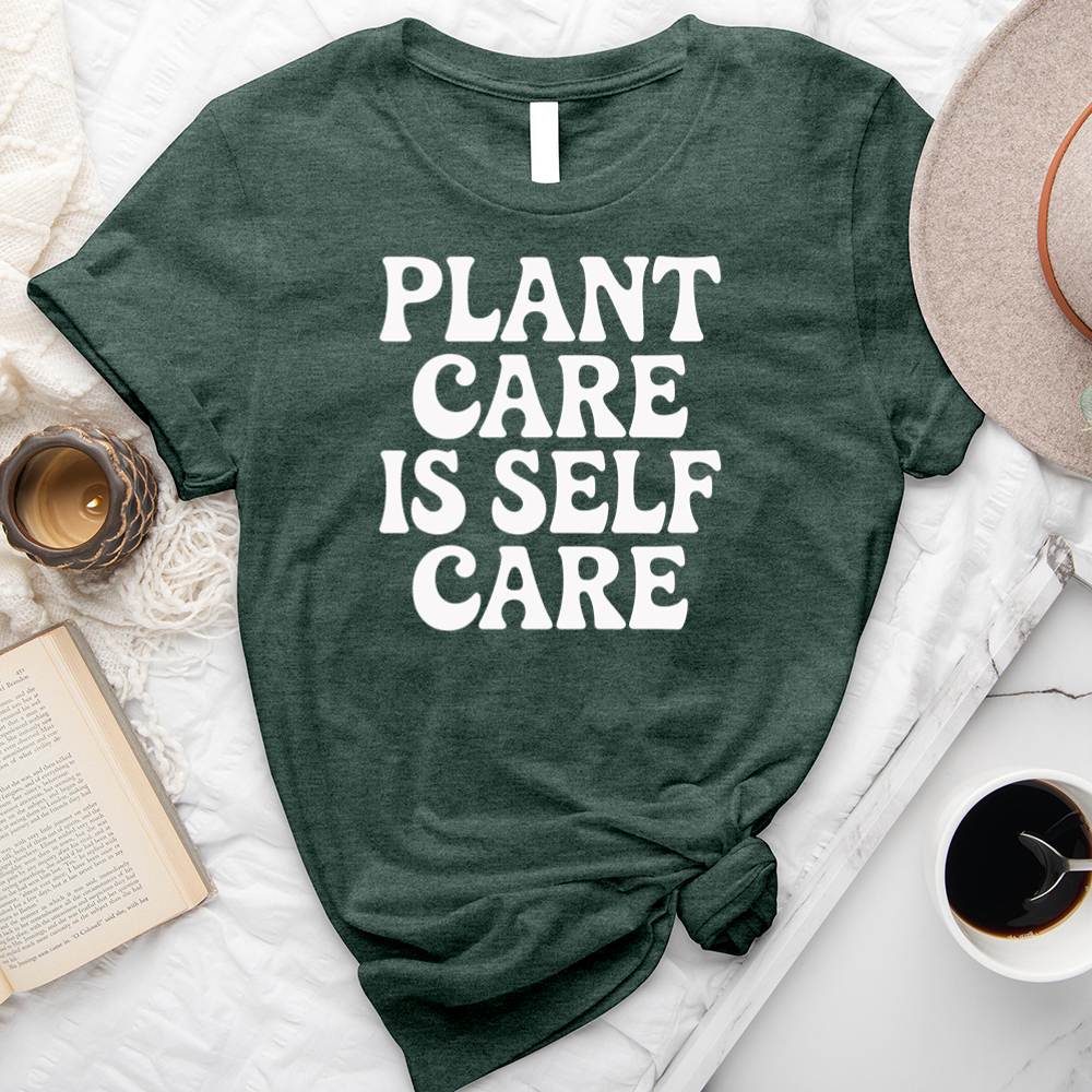 plant care is self care unisex tee