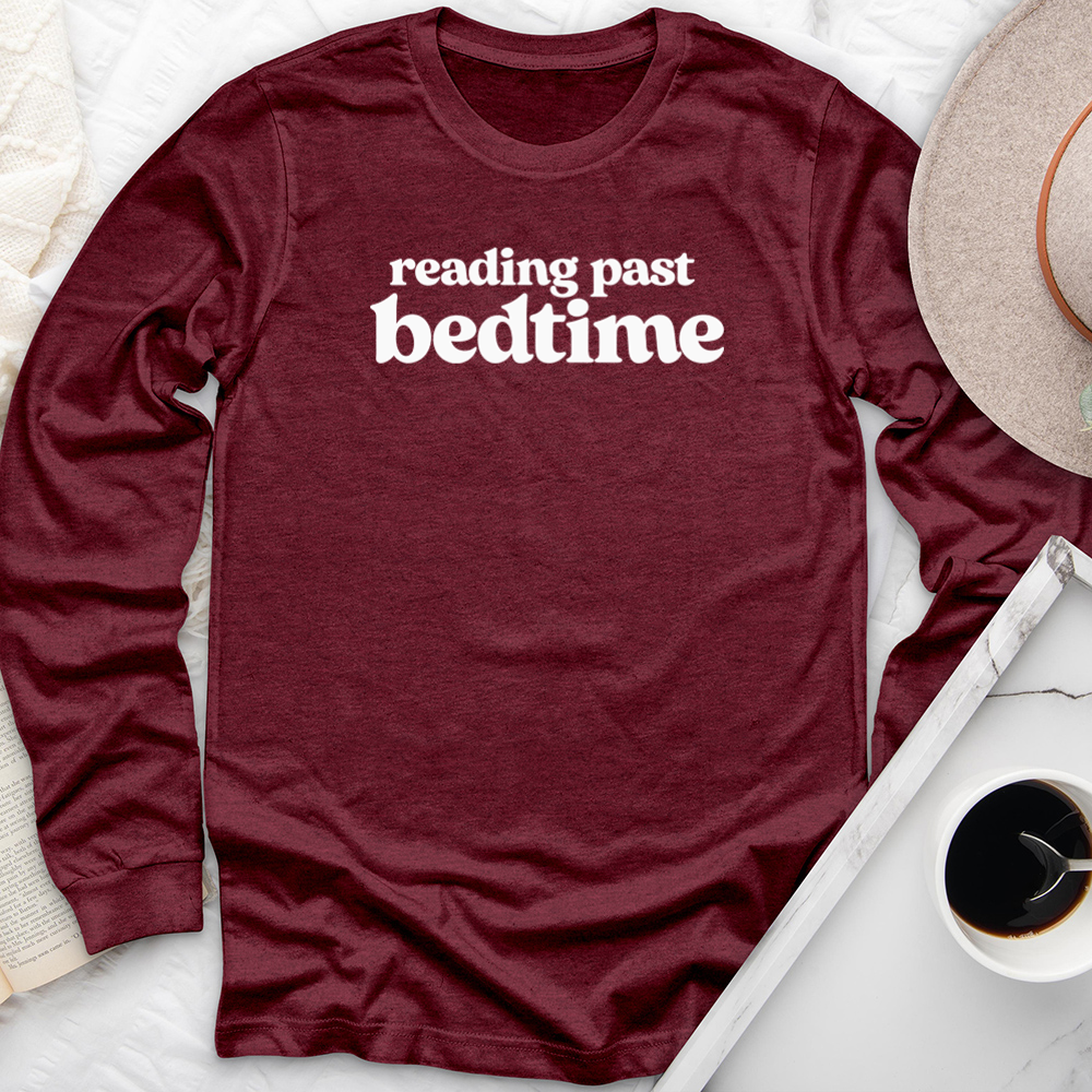 reading past bedtime long sleeve unisex tee