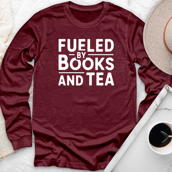 fueled by books and tea long sleeve unisex tee
