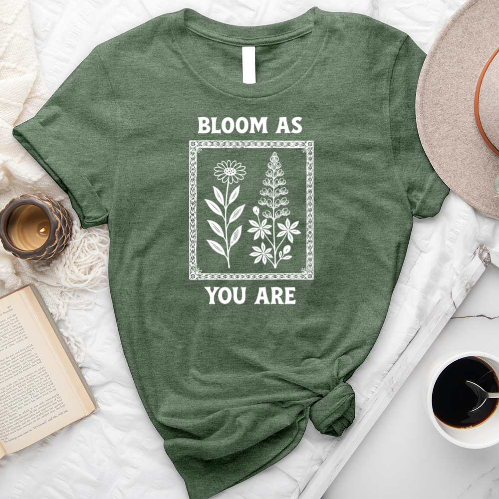 bloom as you are unisex tee