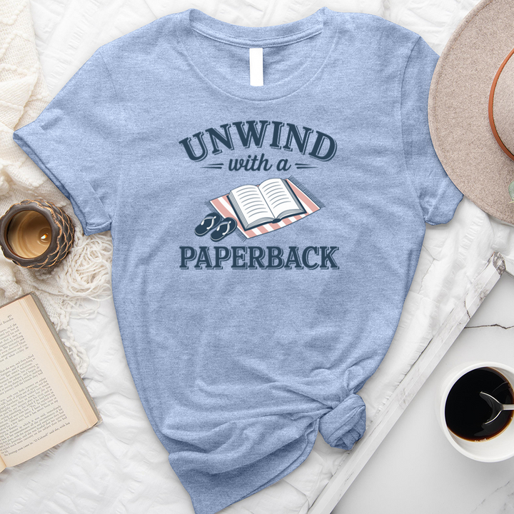 unwind with a paperback unisex tee