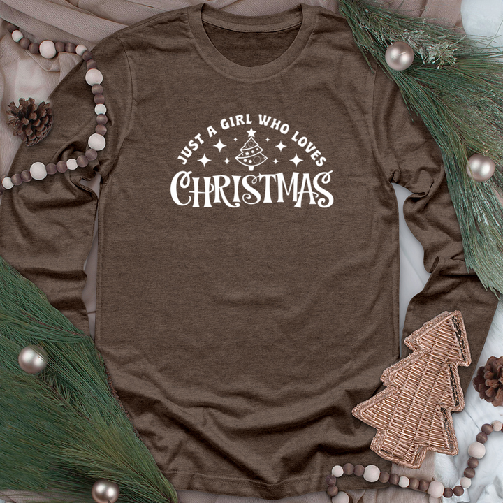 a girl who loves christmas long sleeve unisex tee