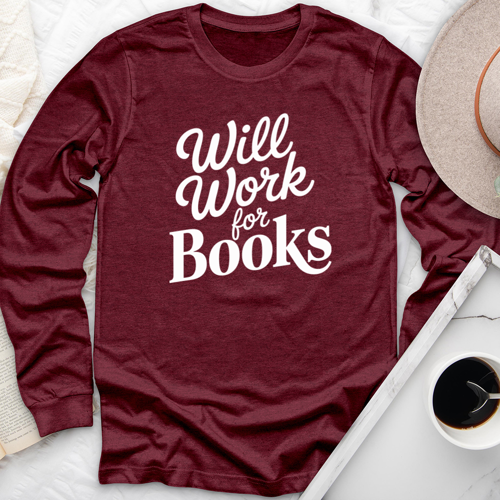 will work for books long sleeve unisex tee