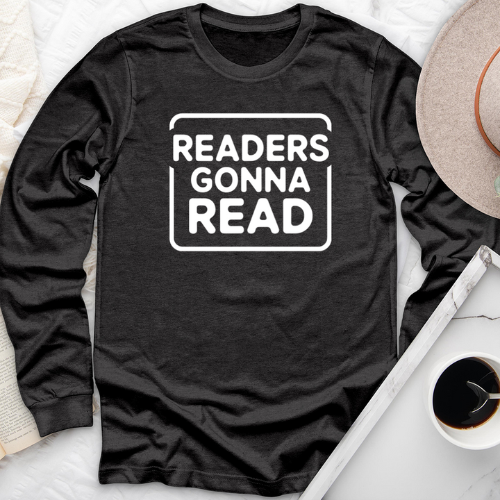 readers gonna read long sleeve unisex tee