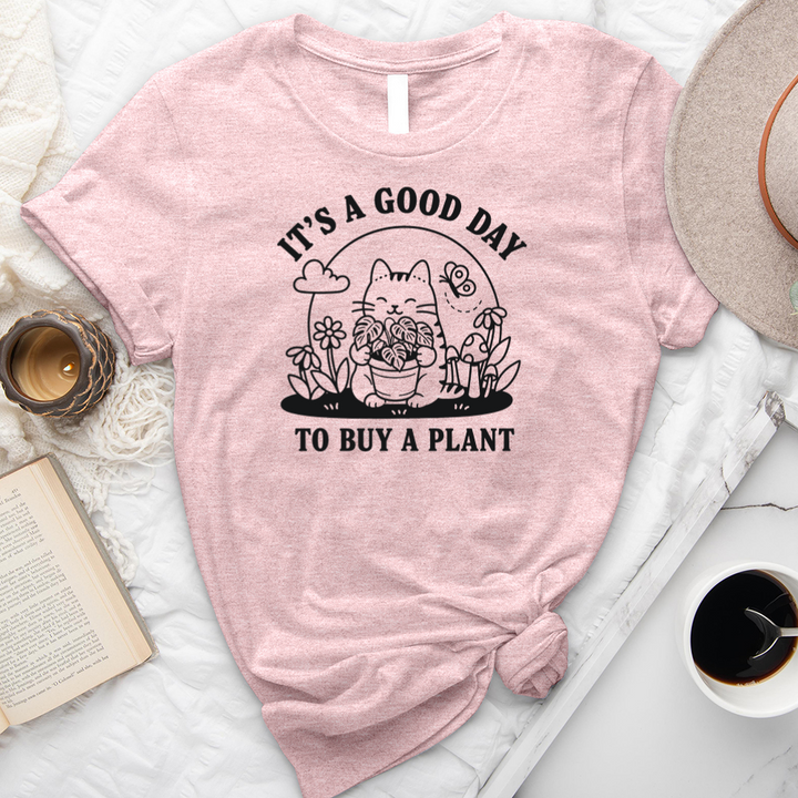 good day to buy a plant unisex tee