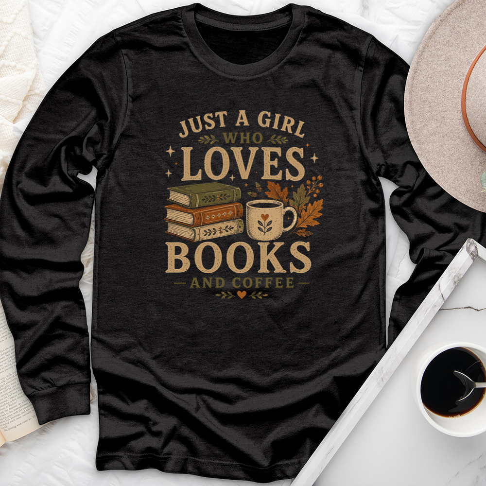 a girl who loves books and coffee long sleeve unisex tee