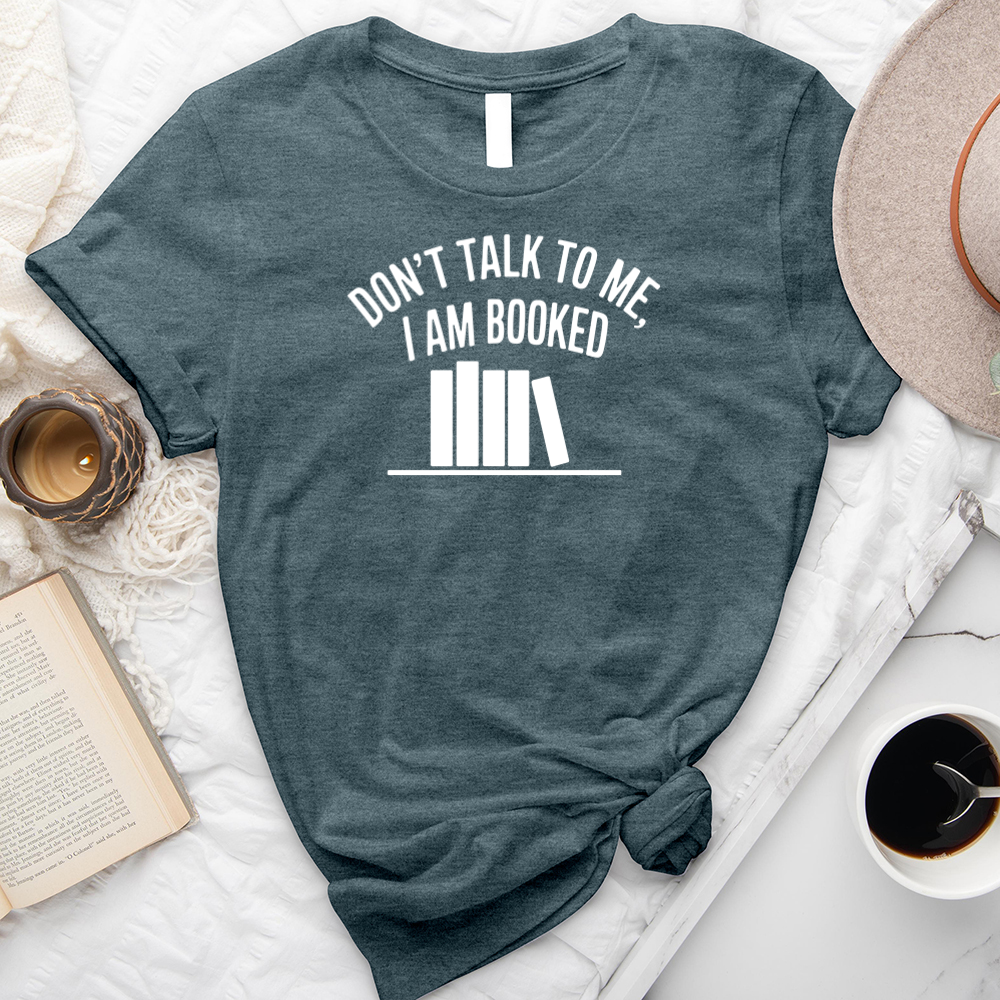 I am booked unisex tee