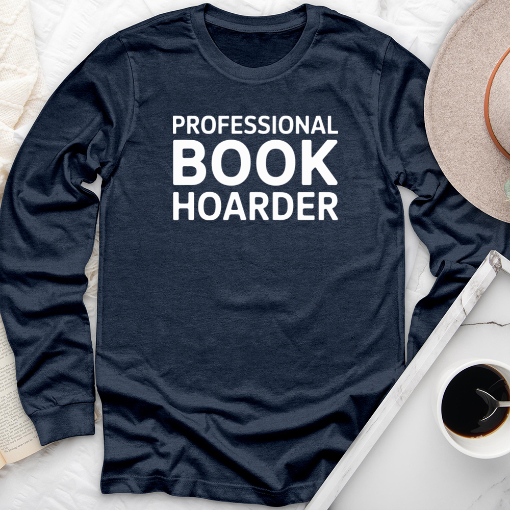 professional book hoarder long sleeve unisex tee