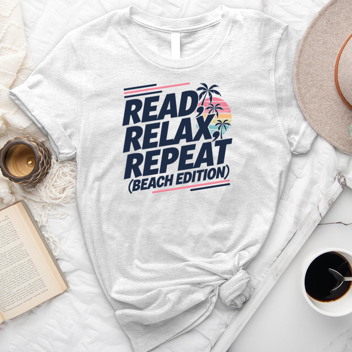 read relax repeat beach unisex tee