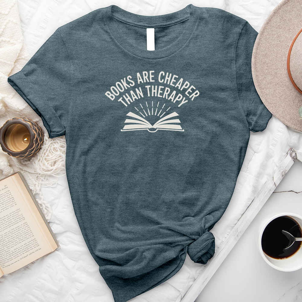 books are cheaper than therapy unisex tee