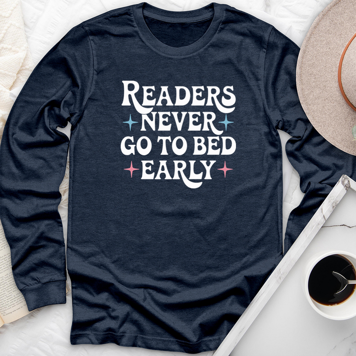 readers never go to bed early long sleeve unisex tee