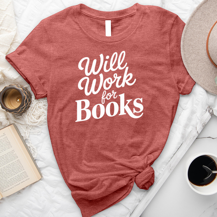 will work for books unisex tee