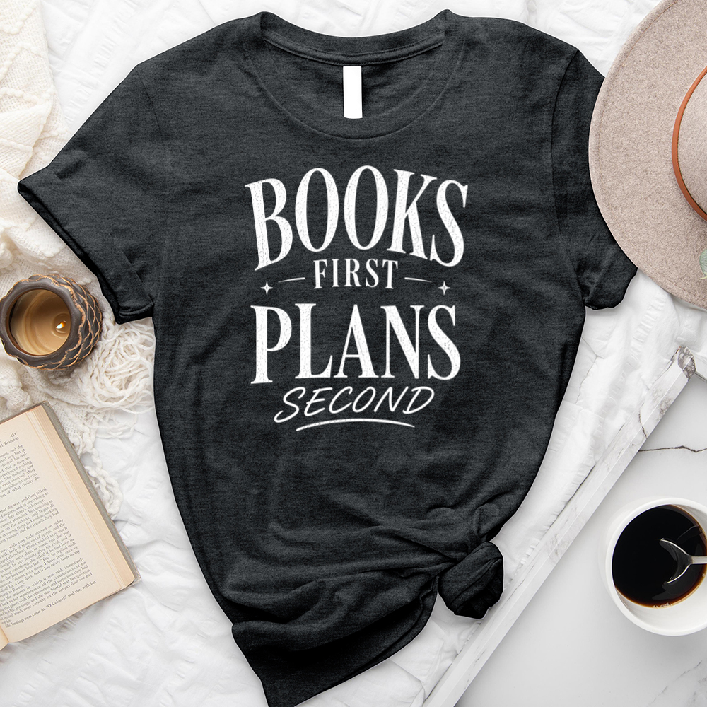 books first plans second unisex tee