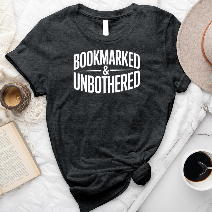 bookmarked and unbothered unisex tee