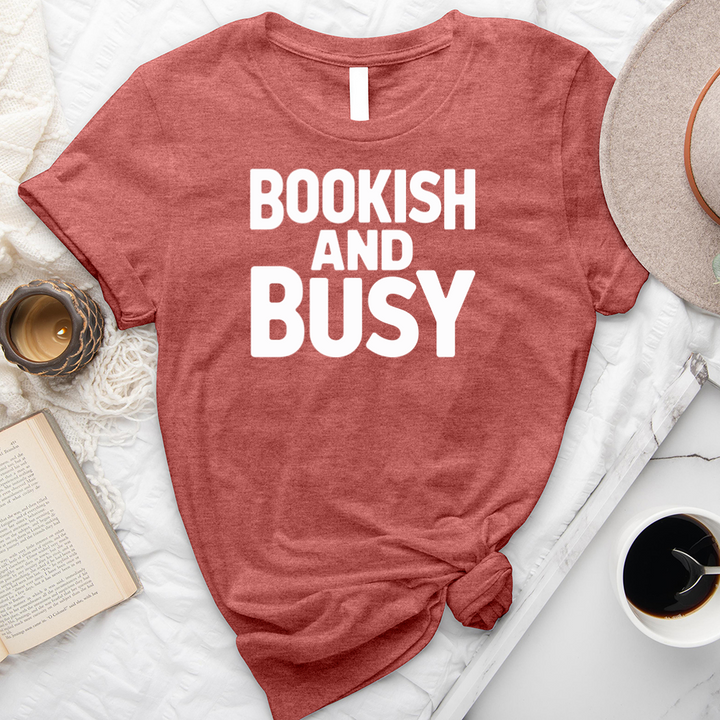 bookish and busy unisex tee