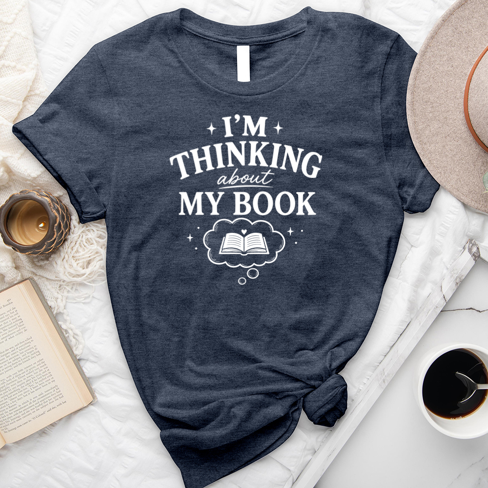thinking about my book unisex tee