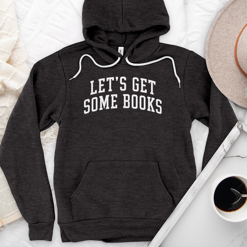 let's get some books premium hoodie sweatshirt