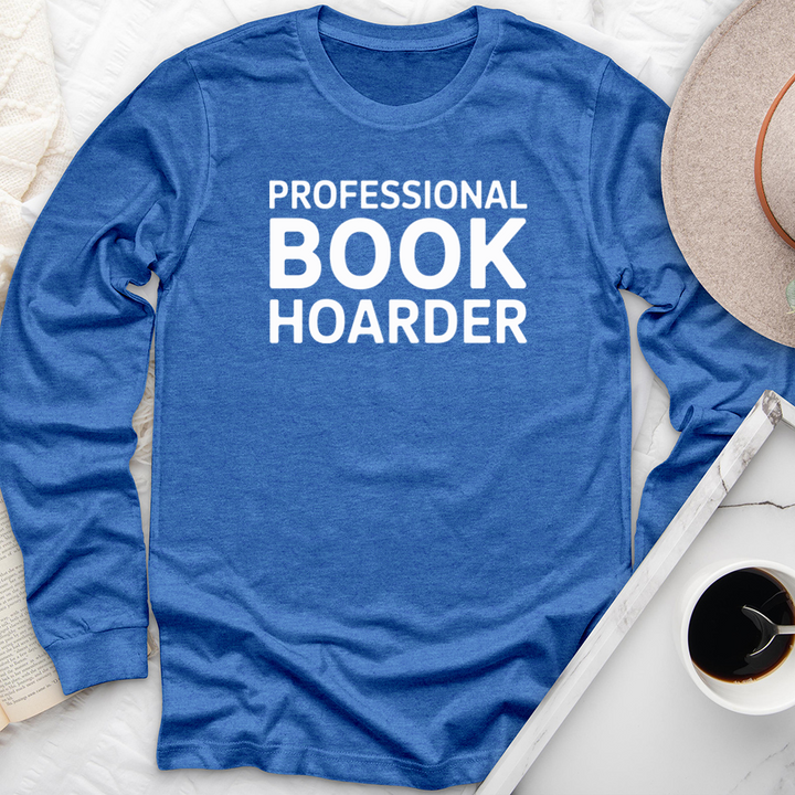 professional book hoarder long sleeve unisex tee