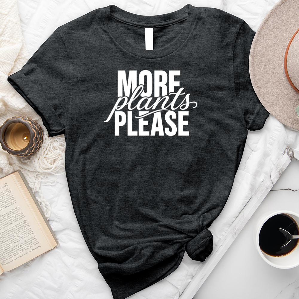 more plants please unisex tee