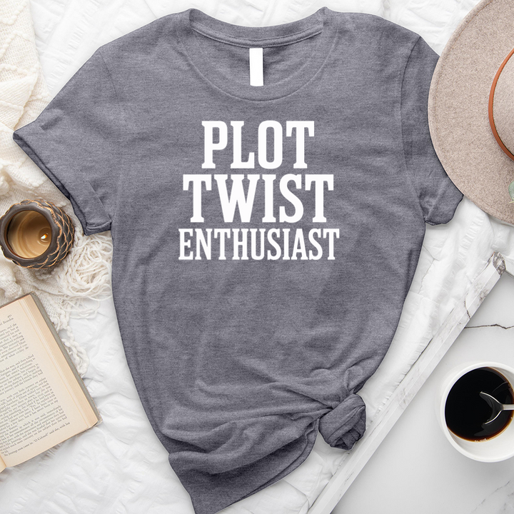 plot twist enthusiast unisex tee