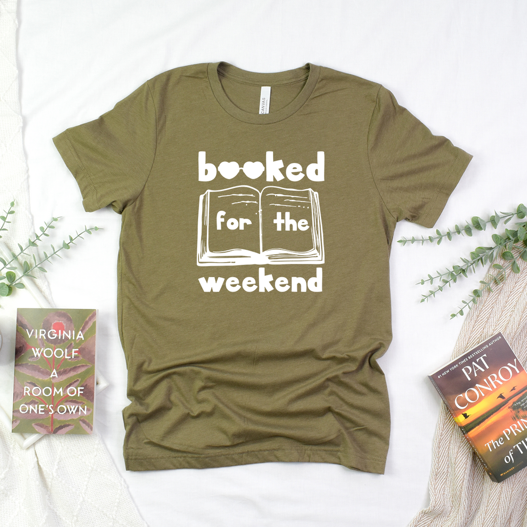 booked for the weekend unisex tee