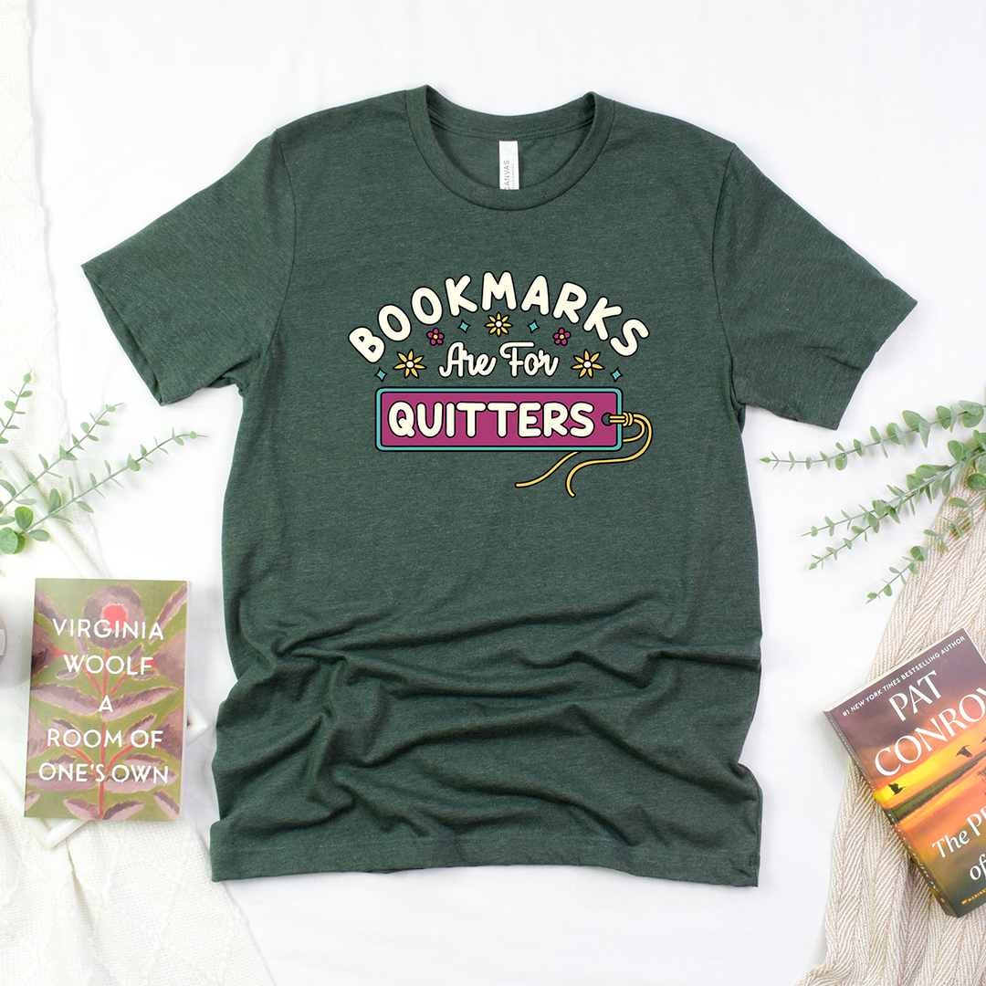 bookmarks are for quitters only unisex tee