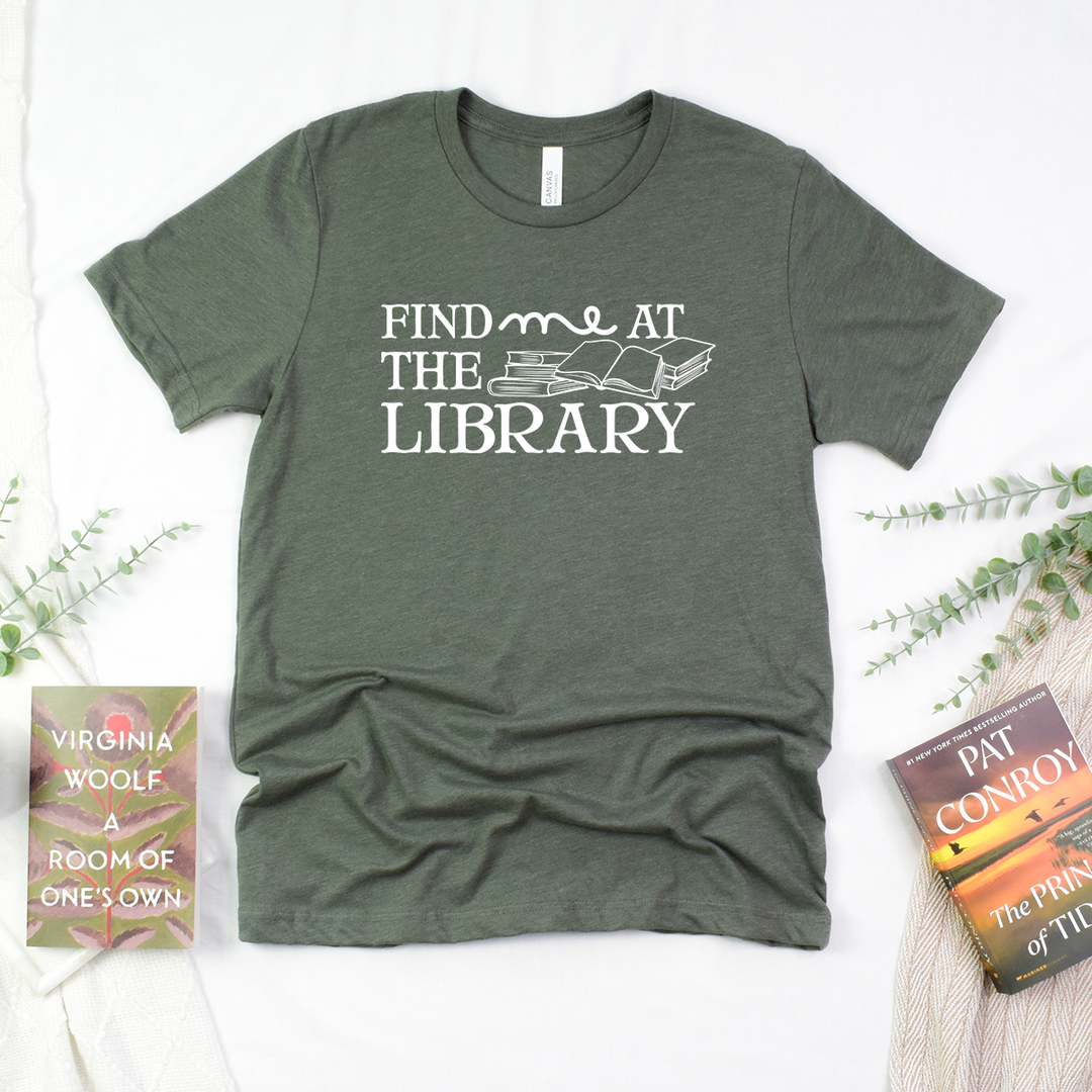 find me at the library unisex tee