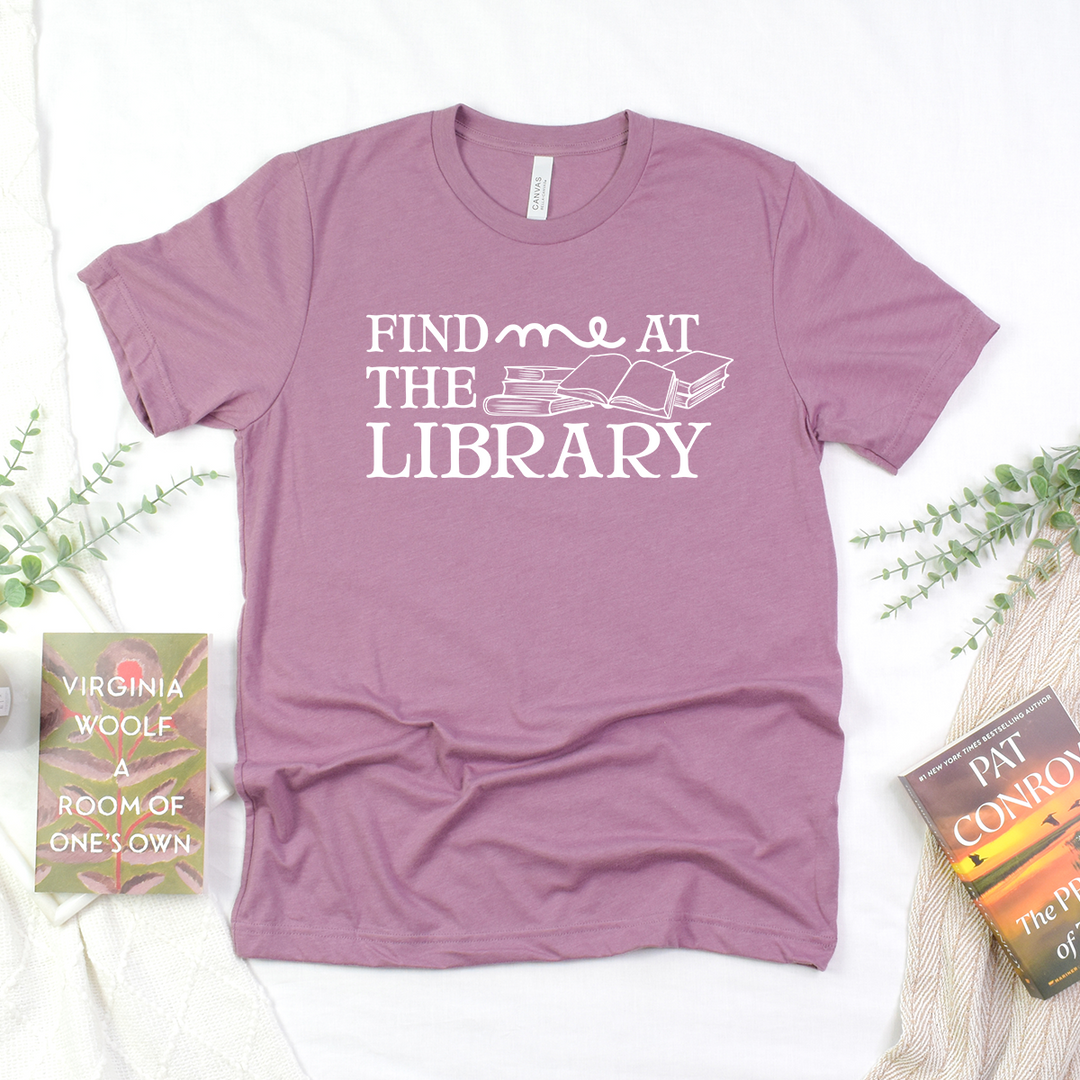 find me at the library unisex tee