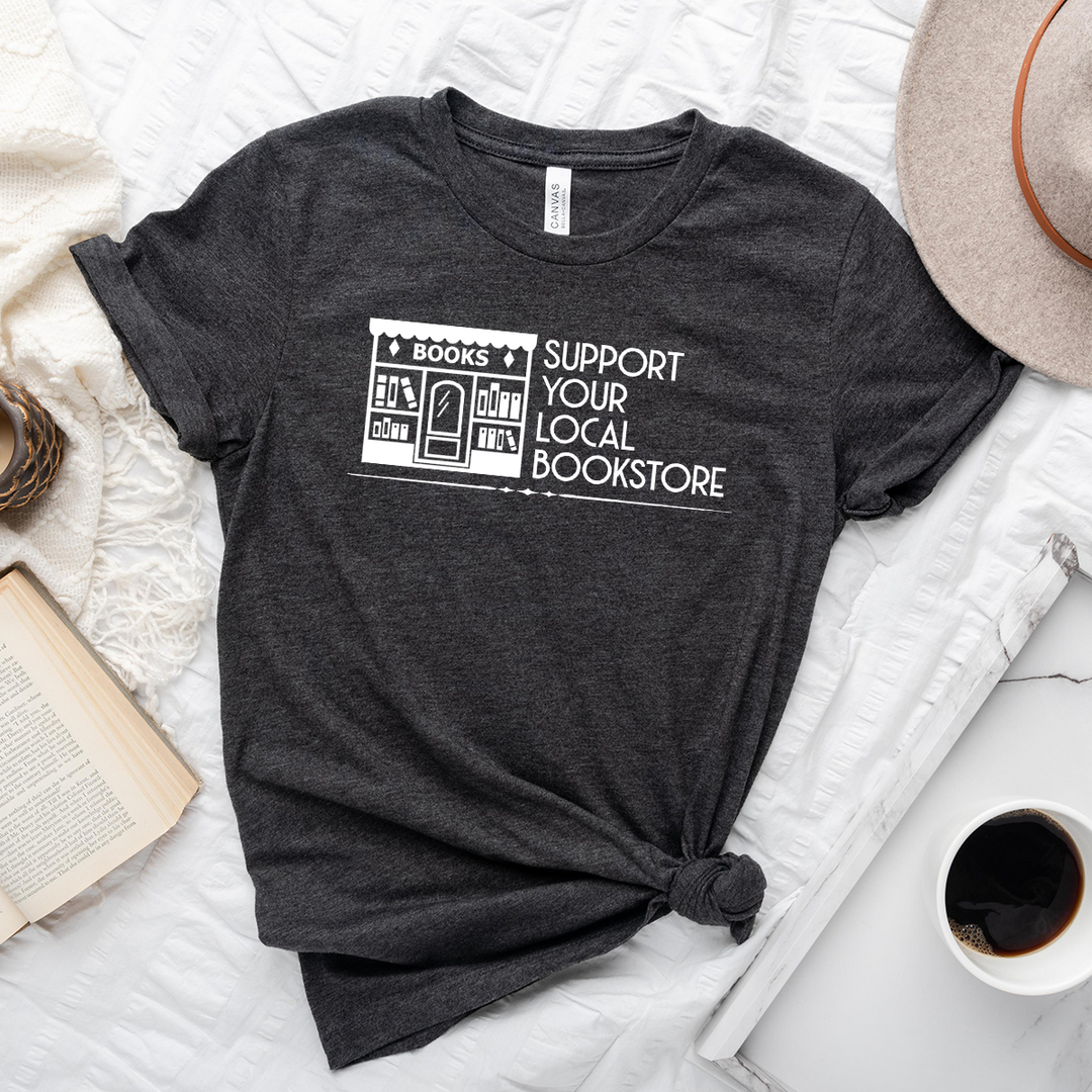 support your local bookstore unisex tee
