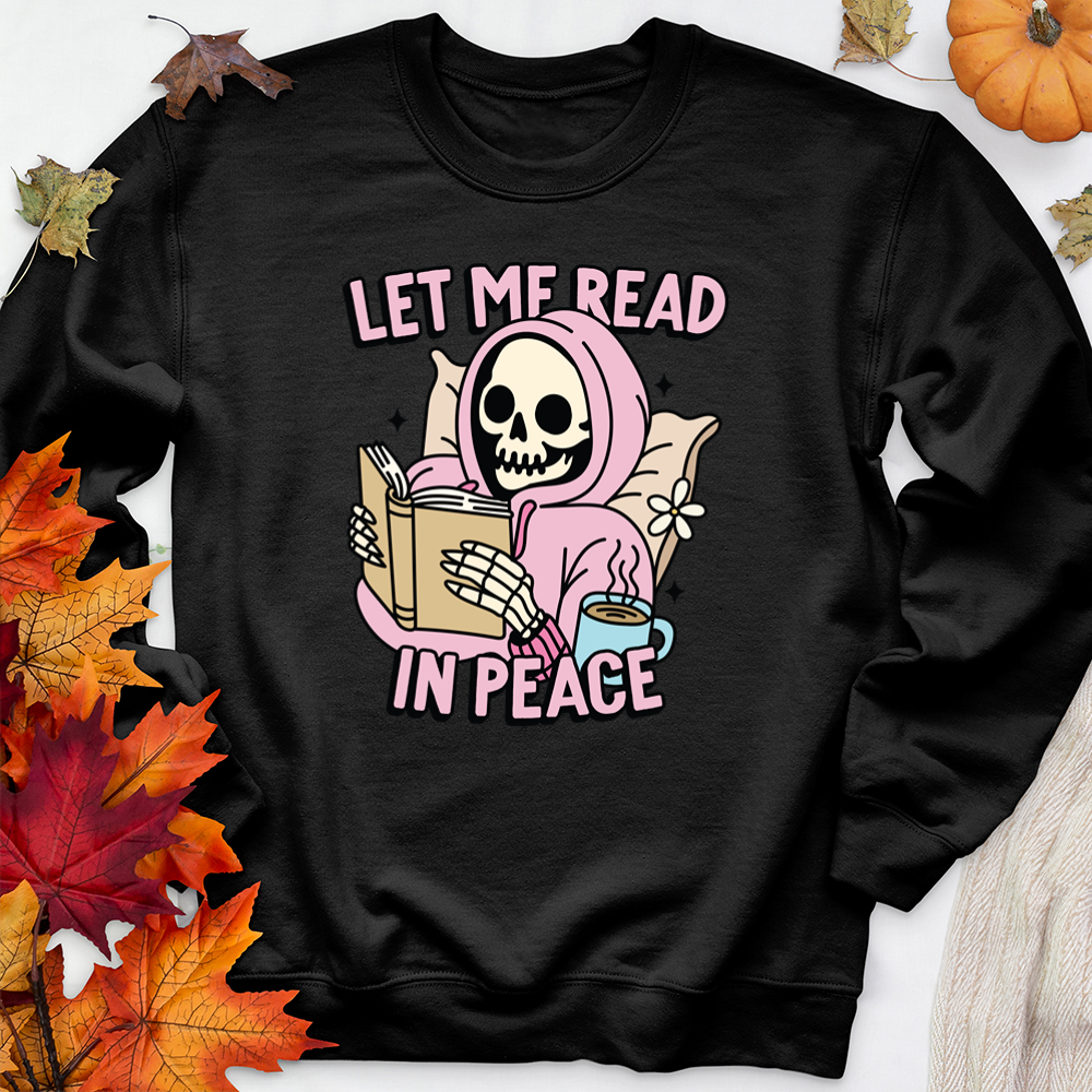 let me read in peace premium crewneck sweatshirt