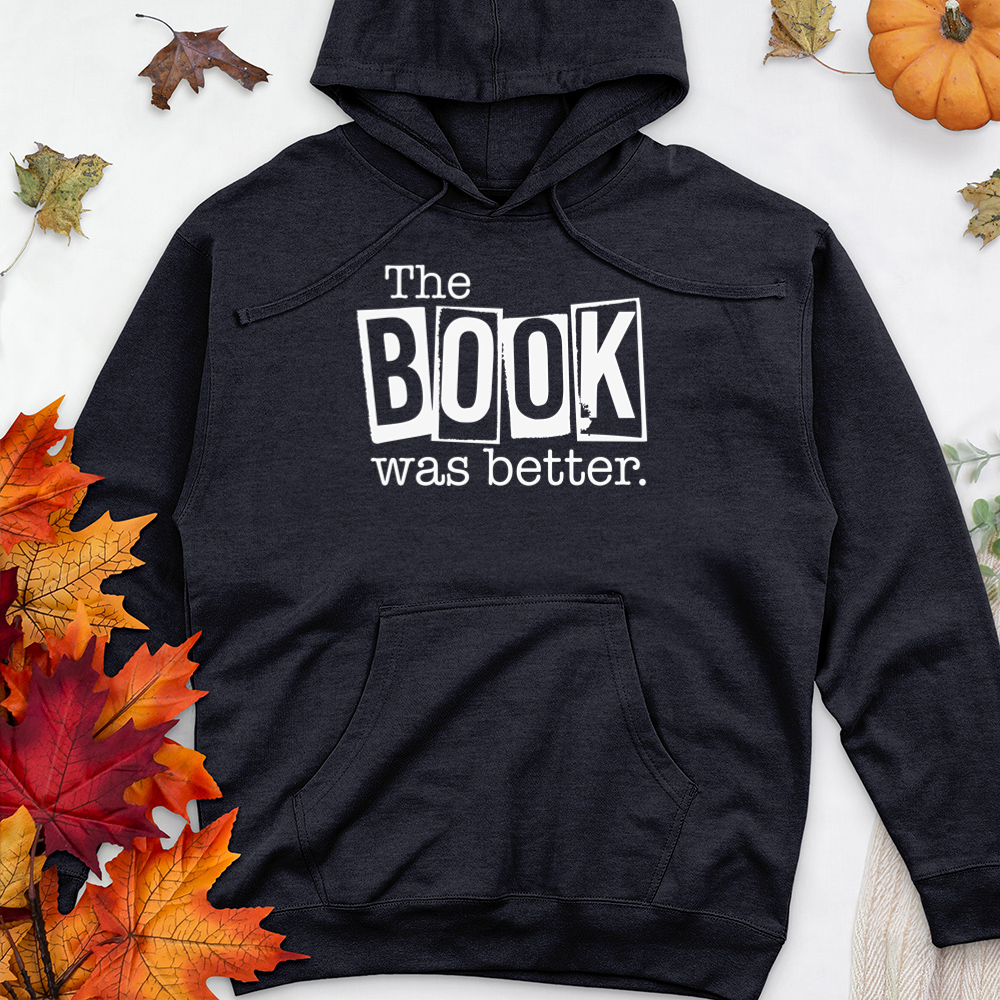 book was better premium hooded sweatshirt