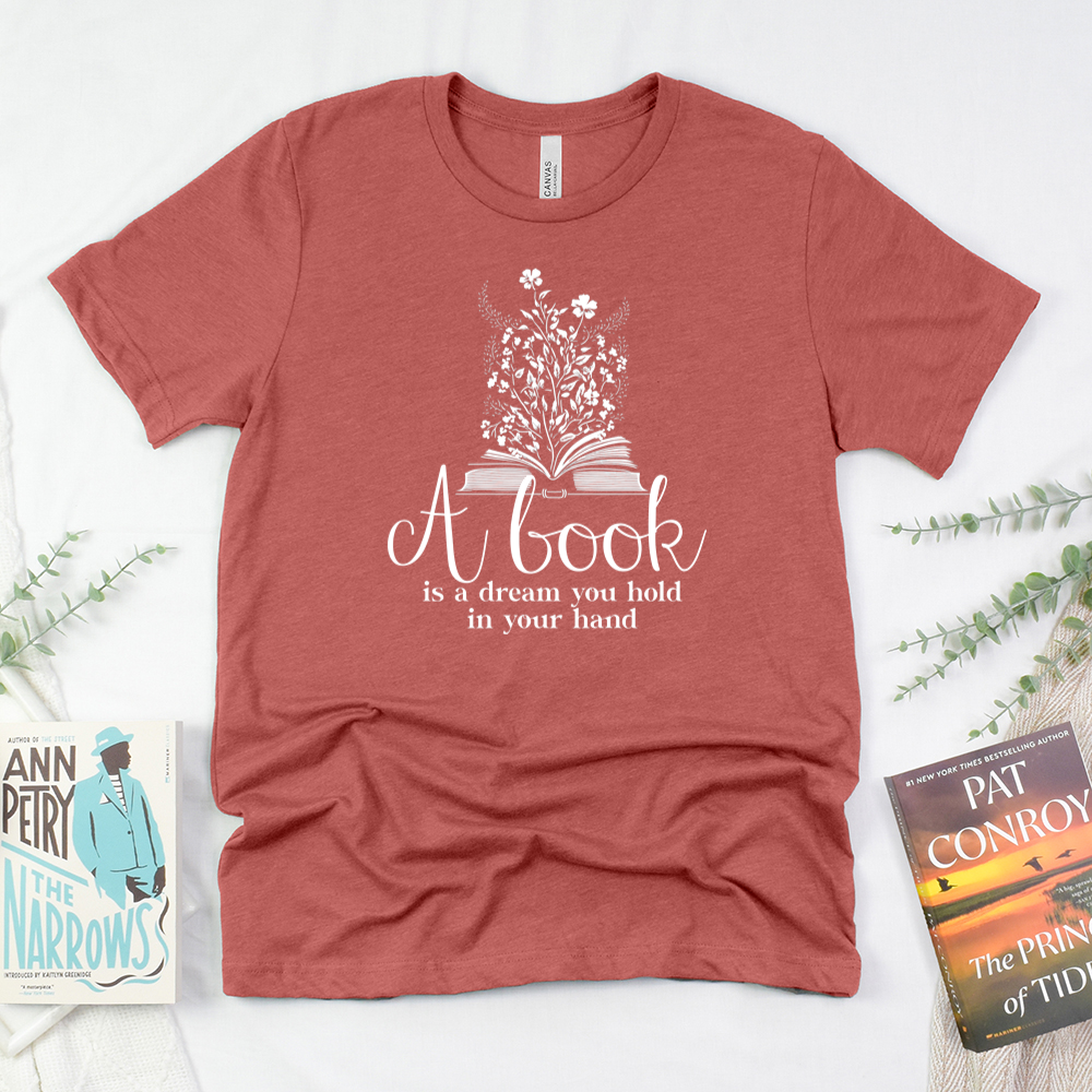 a book is a dream unisex tee