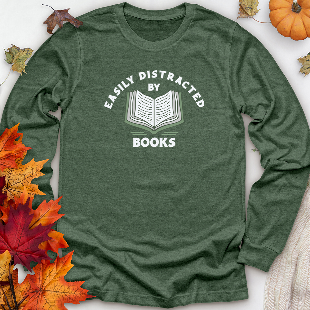 easily distracted by books unisex long sleeve tee