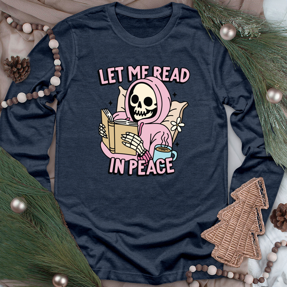 let me read in peace unisex long sleeve tee