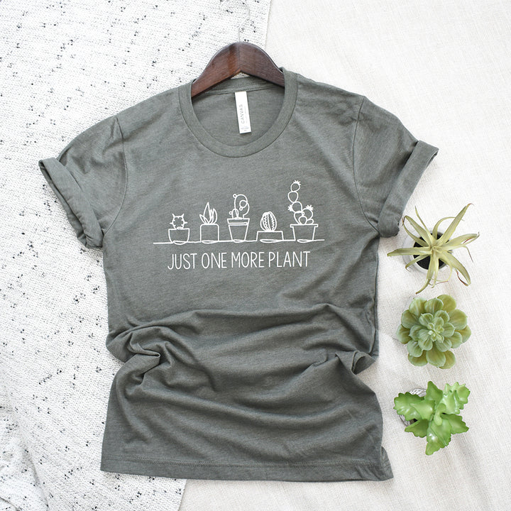 just one more plant unisex tee