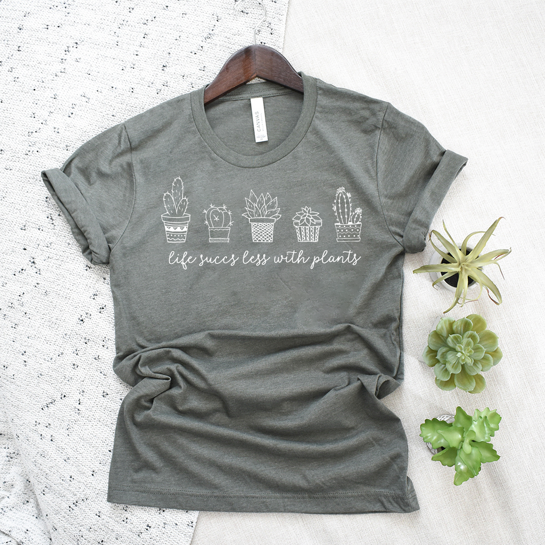 life succs less with plants unisex tee